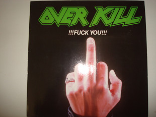 OVERKILL- !!!Fuck You!!! 1987 Europe Rock Thrash