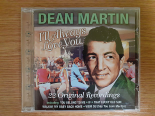 Компакт диск фирменный CD Dean Martin - I'll Always Love You