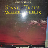CHRIS de BURG ''SPANISH TRAIN AND OTHER STORIES'' LP