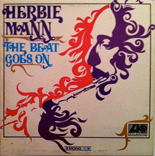Herbie Mann ‎– The Beat Goes On Label (made in USA)