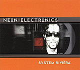 Neon Electronics – System Rivièra