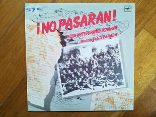 No pasaran-Песни интербригад Испании-Ансамбль Гренада-Ex.-Мелодия