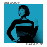 Elise Legrow - Playing Chess (LP)