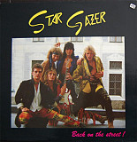 Stargazer – Back On The Street! ( Germany )