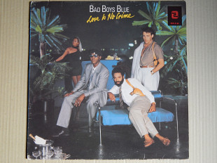 Bad Boys Blue – Love Is No Crime (Zafiro – 30312162, Spain) NM-/NM-