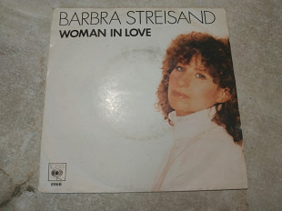 Barbra Streisand - “Woman In Love”, Run Wild ”, 7'45RPM SINGLE