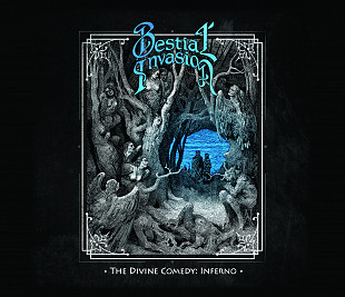 BESTIAL INVASION "The Divine Comedy: Inferno"