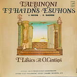T. Albinoni F.J. Haidns E. Suhons - T. Lifšics & O. Cintiņš Latvian State Philharmonic Society Chamb