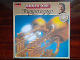 Виниловая пластинка LP James Last – Trumpet À Gogo