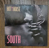 Hot House – South LP 12", произв. Germany