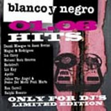 Blanco Y Negro Hits 01.0 ( Dannii Minogue, Magan & Rodriguez, Ian Carey , Natural Born Grooves