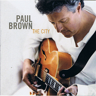 Paul Brown 2005 - The City