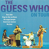 The Guess Who ‎– The Guess Who On Tour