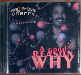 Eagle-eye Cherry - A good reason why (2004)(Альтернативный рок, постгранж)