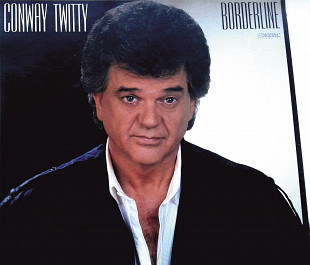 Conway Twitty – Borderline