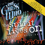 The Guess Who ‎– The Spirit Lives On - Greatest Hits Live (made in USA)