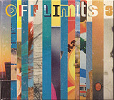 Off Limits 3 = Riton + Morgan Geist + Meitz + Black Strobe + Jazzanova + Ayro ( Germany )