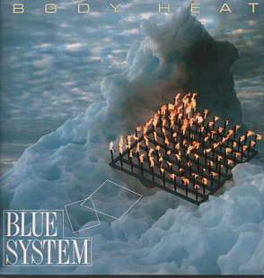 BLUE SYSTEM «Body Heat» Club Edition