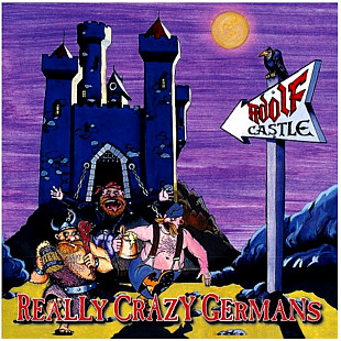 Adolf Castle - Really Crazy Germans - 1994. (LP). 12. Vinyl. Пластинка. Europe. S/S.