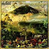 Ekstasis ‎– Wake Up And Dream (made in USA)