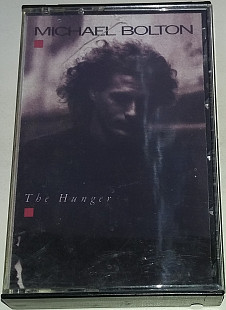 MICHAEL BOLTON The Hunger. Cassette (US)