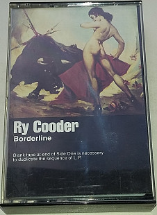 RY COODER Borderline. Cassette (US)