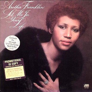 Aretha Franklin ‎– Let Me In Your Life