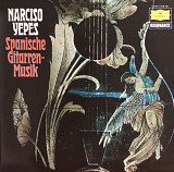 Narciso Yepes - “Spanish Guitar Music”