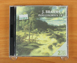 Брамс - PIANO CONCERTO N.1 & 2