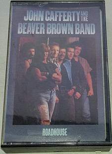 JOHN CAFFERTY AND THE BEAVER BROWN BAND Roadhouse. Cassette (US)