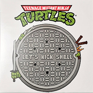 Teenage Mutant Ninja Turtles – Let's Kick Shell