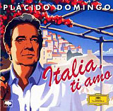 Placido Domingo ‎– Italia Ti Amo