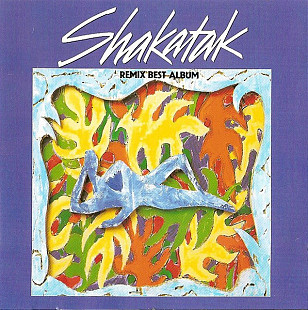 Shakatak – Remix Best Album