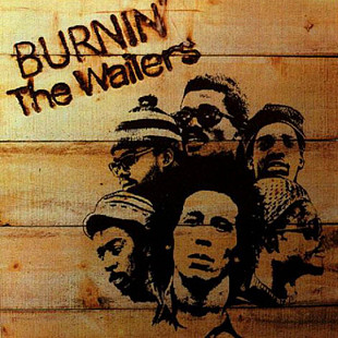 The Wailers – Burnin' = The Wailers