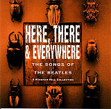 Various ‎– Here, There & Everywhere - The Songs Of The Beatles (made in USA)