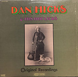 Dan Hicks & His Hot Licks ‎– Original Recordings ( Canada ) LP