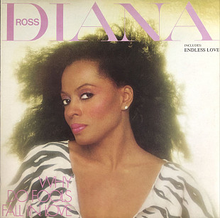 Diana Ross - “Why Do Fools Fall In Love”