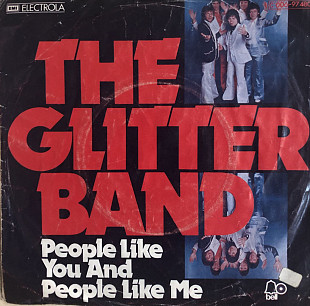 The Glitter Band - “People Like You And People Like Me”, 7'45RPM SINGLE