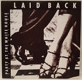 Laid Back - Party At The White House - 1987. (EP). 12. Vinyl. Пластинка. Germany