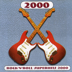 Rock'n'Roll Superhits 2000