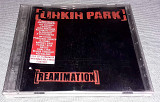 Linkin Park – Reanimation