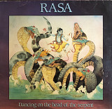 Rasa - “Dancing On The Head Of The Serpent”