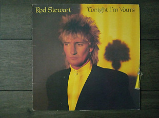 Rod Stewart - Tonight I'm Yours LP Warner Bros 1981 USA