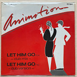Animotion – Let Him Go (Maxi-Single)