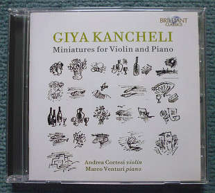 Giya Kancheli "Miniatures for Violin and Piano" (Гия Канчели)