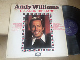 Andy Williams ‎– It's All In The Game (UK) LP