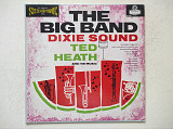 Ted Heath - The Big Band Dixie Sound