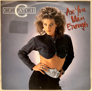 C.C. Catch - Are You Man Enough - 1987. (EP). 7. Vinyl. Пластинка. Germany