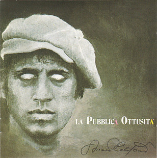 Adriano Celentano – La Pubblica Ottusità 1987 (30-тый студийный альбом)