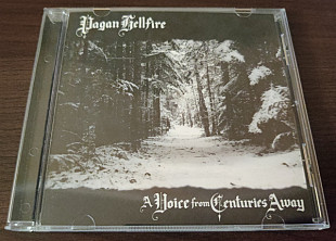 Pagan Hellfire - A Voice From Centuries Away
